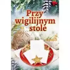 Przy wigilijnym stole Książki Religia