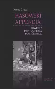 Hasowski Appendix Powroty Przypomnienia Książki Sztuka