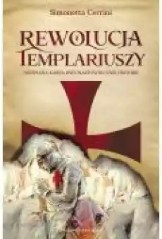 Rewolucja templariuszy Książki Historia