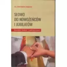 Słowo do nowożeńców i jubilatów Książki Religia