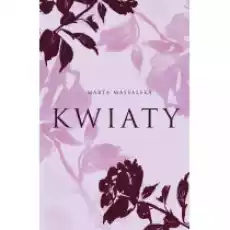 Kwiaty Książki Literatura obyczajowa