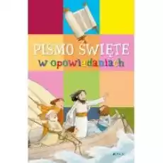 Pismo Święte w opowiadaniach Książki Religia