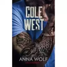 Cole West Niepokonani Tom 2 Książki Literatura obyczajowa