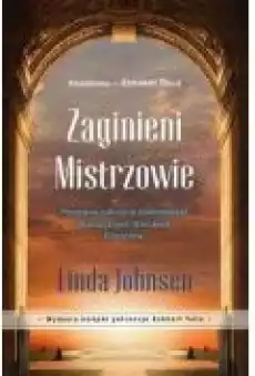 Zaginieni mistrzowie Książki Nauki humanistyczne