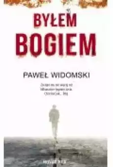 Byłem bogiem Książki Ebooki