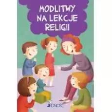 Modlitwy na lekcje religii Książki Religia