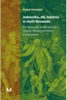 Jednostka zło historia w myśli Rousseau Książki Audiobooki