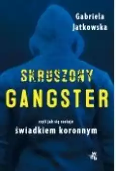 Skruszony gangster Książki Literatura faktu