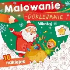 Malowaniedoklejanie Mikołaj Książki Dla dzieci