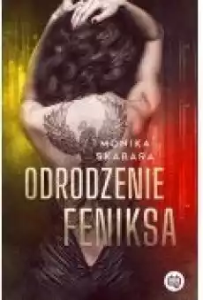 Odrodzenie feniksa Dziewczyna Feniksa Tom 2 Książki Ebooki