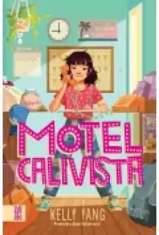 Motel Calivista Książki Dla dzieci