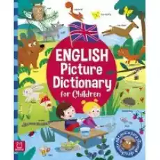 English Picture Dictionary for Children Aktywizujący słownik obrazkowy Książki Dla dzieci