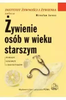 Żywienie osób w wieku starszym Książki Audiobooki