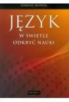 Język W Świetle Odkryć Nauki Książki Nauki humanistyczne