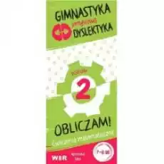 Gimnastyka umysłowa dyslektyka Obliczam Poziom 2 Książki Podręczniki i lektury