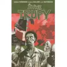 Najlepsza obrona Żywe trupy Tom 5 Książki Komiksy