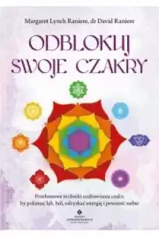 Odblokuj swoje czakry Książki Audiobooki