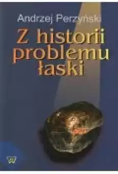 Z historii problemu łaski Książki Ebooki