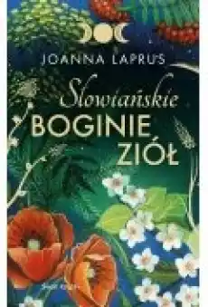 Słowiańskie Boginie Ziół Książki Ebooki