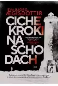 Ciche kroki na schodach Książki Kryminał sensacja thriller horror