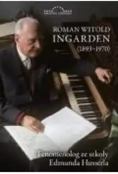 Roman Witold Ingarden 18931970 Książki Biograficzne