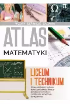 Atlas matematyki Liceum i technikum Książki Podręczniki i lektury