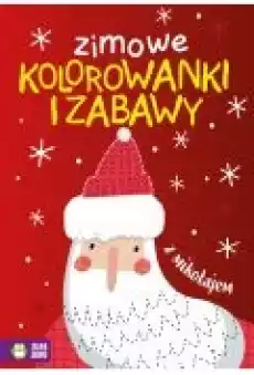 Zimowe kolorowanki i zabawy z mikołajem Książki Dla dzieci