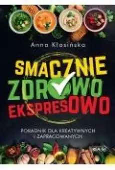 Smacznie zdrowo ekspresowo Książki