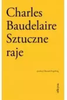 Sztuczne raje Książki Literatura piękna