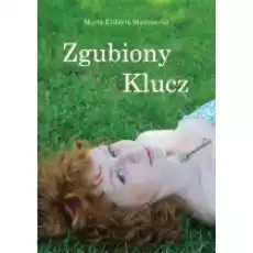 Zgubiony Klucz Książki Literatura obyczajowa