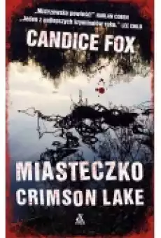 Miasteczko Crimson Lake Książki Ebooki