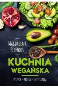 Kuchnia wegańska Książki Zdrowie medycyna