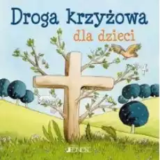 Droga krzyżowa dla dzieci Książki Religia