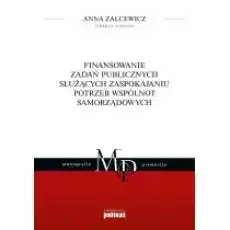 Finansowanie zadań publicznych Anna Zalcewicz Książki Podręczniki i lektury