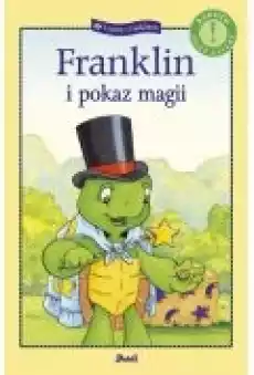 Franklin i pokaz magii Książki Dla dzieci