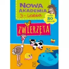 Nowa akademia 3latka Zwierzęta Książki Dla dzieci