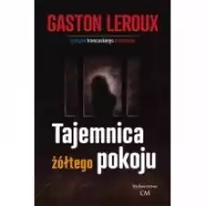 Klasyka Tajemnica żółtego pokoju Książki Kryminał sensacja thriller horror