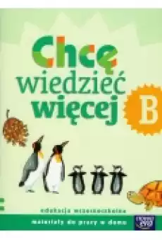 Szkoła na miarę Chcę wiedzieć więcej B Edukacja wczesnoszkolna Książki Podręczniki i lektury