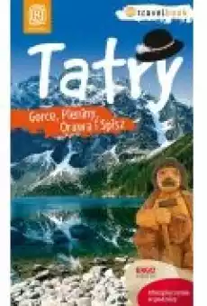 Tatry Gorce Pieniny Orawa i Spisz Travelbook Książki Literatura podróżnicza