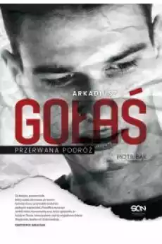 Arkadiusz Gołaś Przerwana podróż Książki Audiobooki