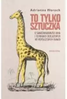 To tylko sztuczka O samoświadomości kina i Książki Kultura i sztuka