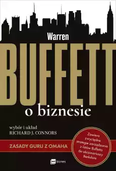 Warren buffett o biznesie Książki Biznes i Ekonomia