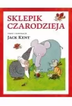 Sklepik czarodzieja Książki Dla dzieci