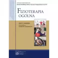 Fizjoterapia ogólna Książki Podręczniki i lektury