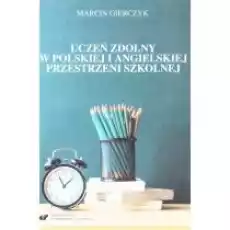 Uczeń zdolny w polskiej i angielskiej Książki Nauki humanistyczne