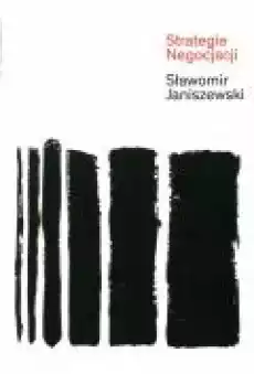 Strategie negocjacji Książki Biznes i Ekonomia