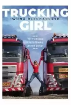 Trucking Girl Książki Literatura faktu