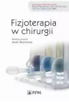 Fizjoterapia w chirurgii Książki Ebooki