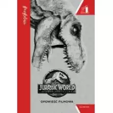 Czytelnia Jurassic World 2 Opowieść filmowa Poziom 3 Książki Dla dzieci