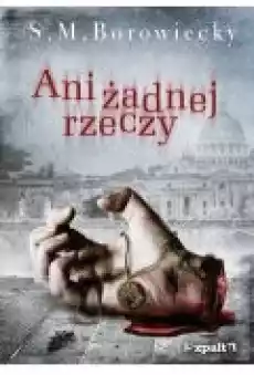 Ani żadnej rzeczy Książki Ebooki